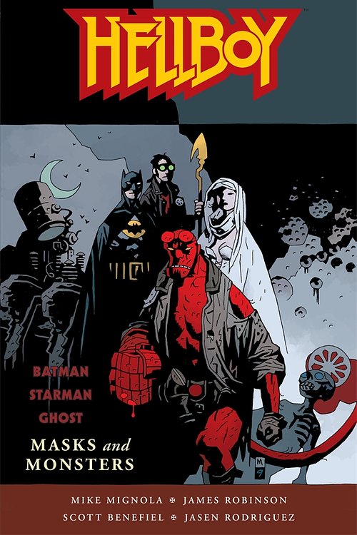 Cover Art for 9781595825674, Hellboy: Masks And Monsters by Mike Mignola