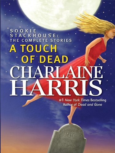 Cover Art for 9781410423344, A Touch of Dead by Charlaine Harris