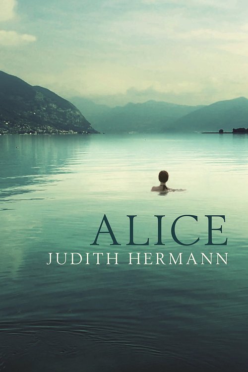 Cover Art for 9781847657473, Alice by Judith Hermann
