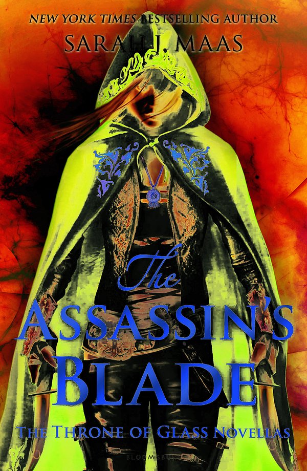 Cover Art for 9781408851982, The Assassin's Blade by Sarah J. Maas