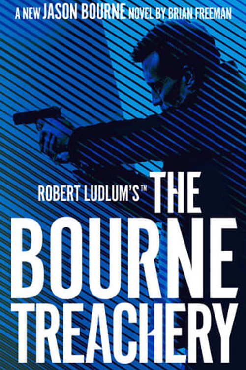 Cover Art for 9781789546590, Bourne Treachery by Brian Freeman, Robert Ludlum