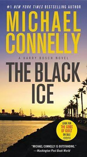 Cover Art for 9781455550623, The Black Ice by Michael Connelly