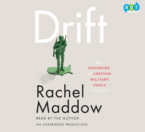 Cover Art for 9780307970404, Drift by Rachel Maddow