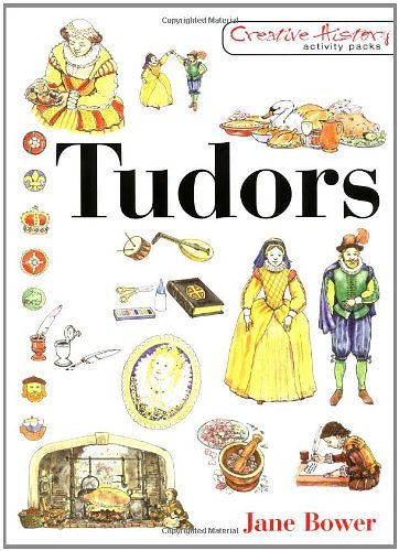Cover Art for 9781853468612, Tudors by Jane Bower