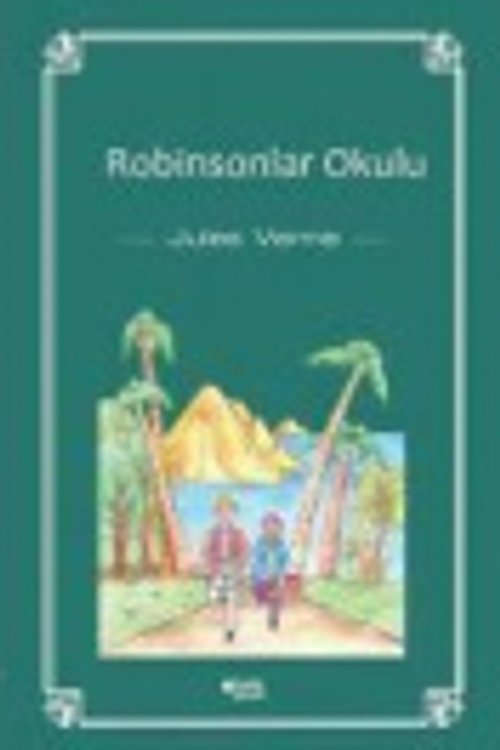 Cover Art for 9786057676566, Robinsonlar Okulu [Turkish] by Unknown