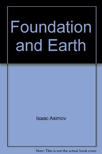 Cover Art for 9785557107006, Foundation and Earth by Isaac Asimov