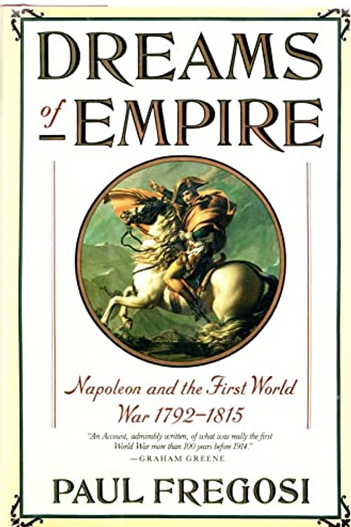 Cover Art for 9781559720366, Dreams of Empire by Paul Fregosi