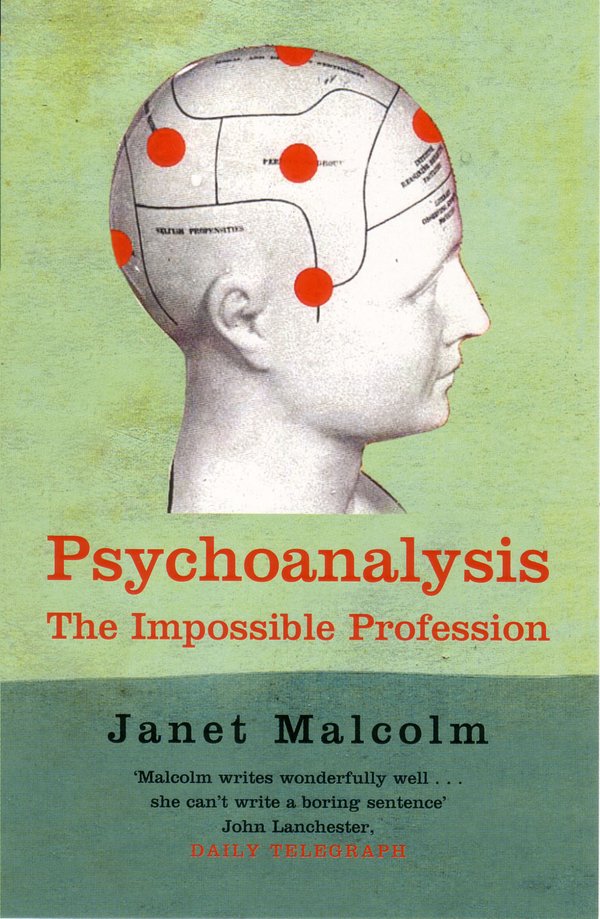 Cover Art for 9781862076389, Psychoanalysis by Janet Malcolm