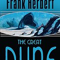 Cover Art for 8601404372209, The Great Dune Trilogy: Dune, Dune Messiah, Children of Dune by Frank Herbert