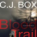 Cover Art for 9781429578226, Blood Trail by C.J. Box