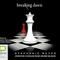 Cover Art for 9781742333083, Breaking Dawn (Compact Disc) by Stephenie Meyer