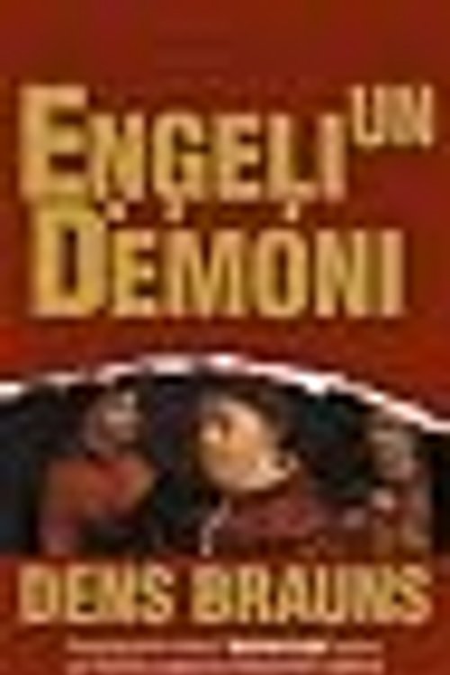 Cover Art for 9789984350578, Engeli un demoni by Dens Brauns