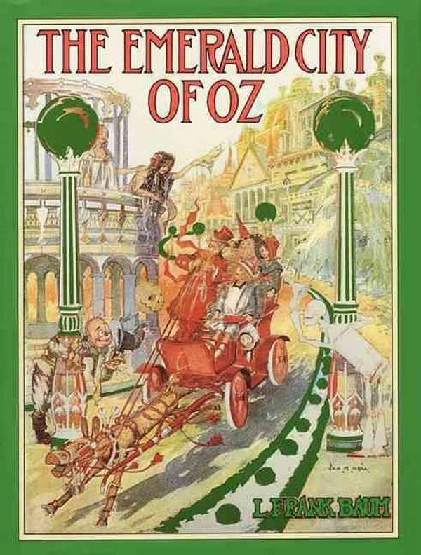 Cover Art for 9780688115586, The Emerald City of Oz by L. Frank Baum