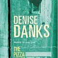 Cover Art for 9780575404984, The Pizza House Crash by Denise Danks