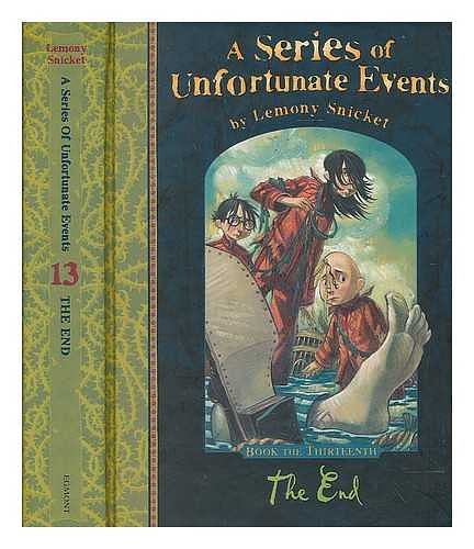 Cover Art for 9780061148361, Series of Unfortunate Events #13 by Lemony Snicket