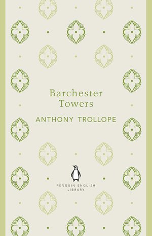 Cover Art for 9780141974286, Barchester Towers by Anthony Trollope