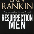 Cover Art for 9781441840189, Resurrection Men by Ian Rankin