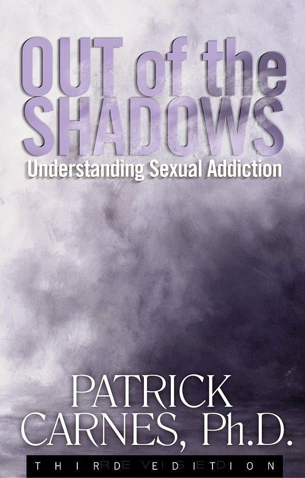 Cover Art for 9781592857692, Out of the Shadows by Patrick J Carnes