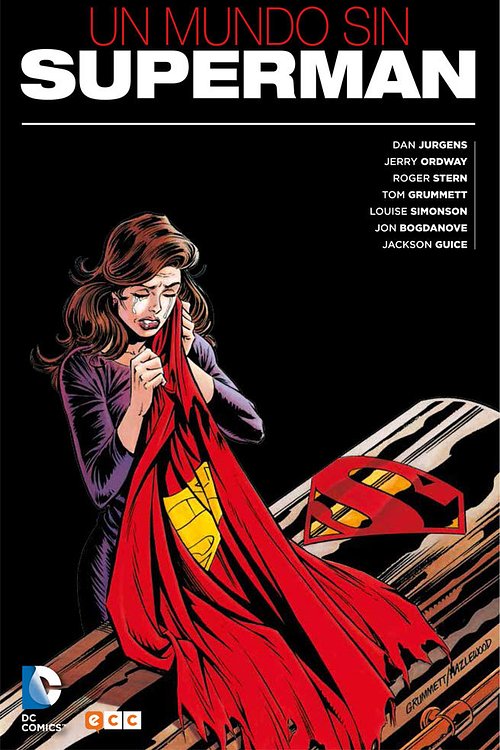 Cover Art for 9788416711246, Un mundo sin Superman by Dan Jurgens, Jerry Ordway, Louise Simonson, Roger Stern