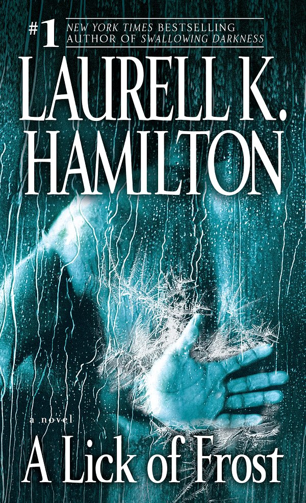 Cover Art for 9780345495914, A Lick of Frost by Laurell K. Hamilton