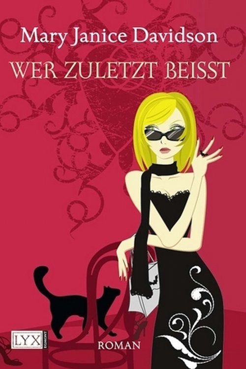 Cover Art for 9783802581977, Wer zuletzt beißt: Betsy Taylor Roman 7 by Mary Janice Davidson