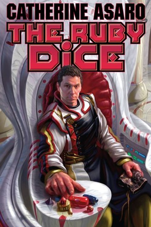 Cover Art for 9781416591580, The Ruby Dice by Catherine Asaro