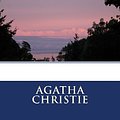 Cover Art for 9781483965604, The Mysterious Affair at Styles by Agatha Christie