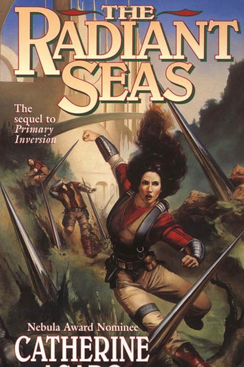 Cover Art for 9781466828315, The Radiant Seas by Catherine Asaro