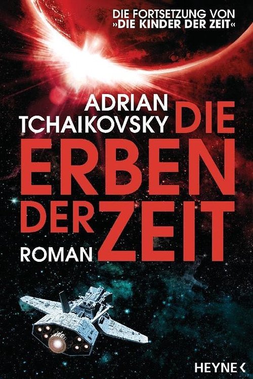 Cover Art for 9783453320369, Die Erben der Zeit by Adrian Tchaikovsky
