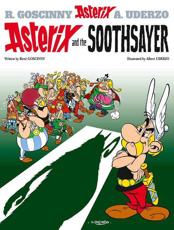 Cover Art for 9780752866413, Asterix: Asterix and the Soothsayer: Album 19 by Rene Goscinny