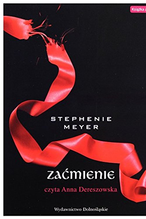 Cover Art for 9788324589067, Zacmienie by Stephenie Meyer