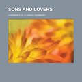 Cover Art for 9781443204187, Sons and Lovers by D. H. Lawrence