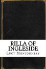 Cover Art for 9781542558327, Rilla of Ingleside by L. M. Montgomery