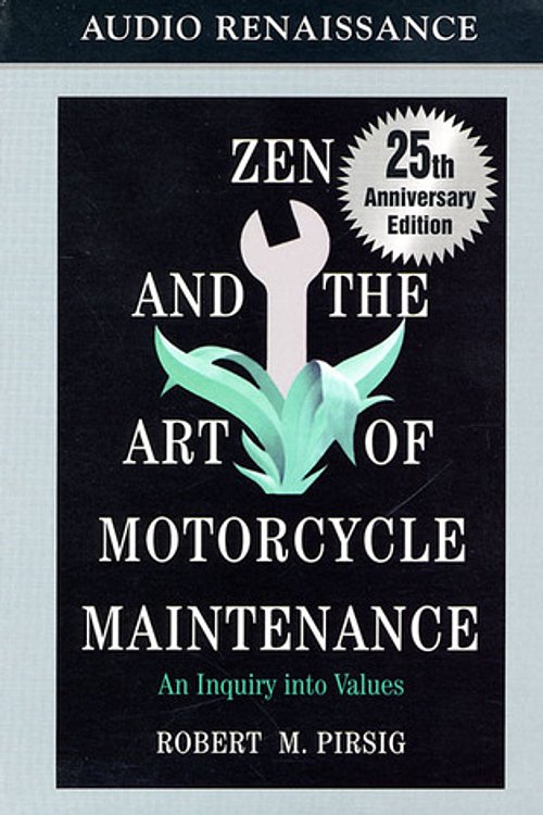Cover Art for 9781559275569, Zen and the Art of Motorcycle Maintenance: An Inquiry Into Values by Robert M. Pirsig