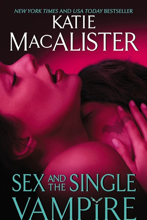 Cover Art for 9780062019325, Sex and the Single Vampire by Katie MacAlister
