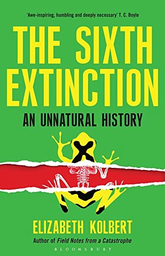 Cover Art for 9781408851227, The Sixth Extinction by Elizabeth Kolbert