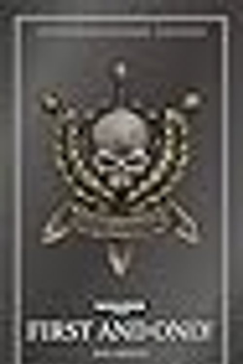 Cover Art for 9781781939338, Games Workshop First and Only - Hardback Book in English by Dan Abnett