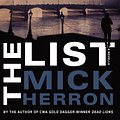 Cover Art for 9781616957452, The List: A Novella (Slough House) by Mick Herron