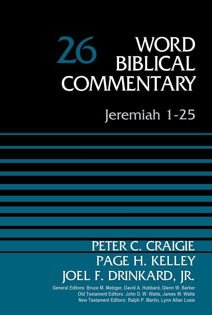 Jeremiah 1-25, Volume 26 (Word Biblical Commentary)