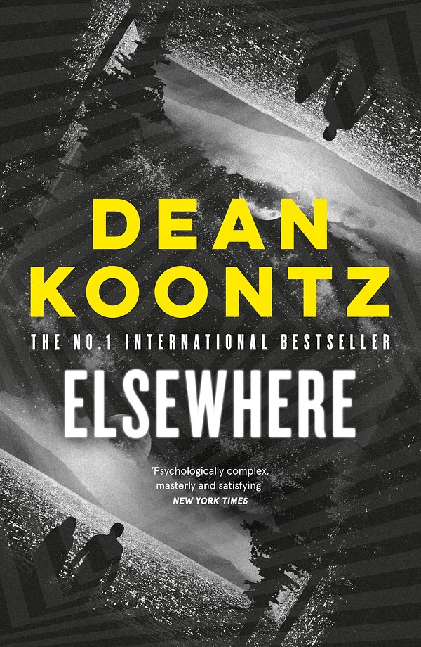 Cover Art for 9781460756676, Elsewhere by Dean Koontz