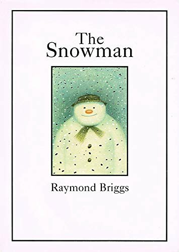 Cover Art for 9780241139387, The Snowman: 20th Anniversary Picture Book by Raymond Briggs