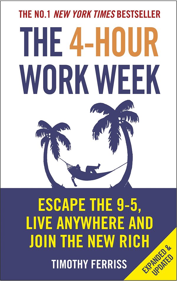 Cover Art for 9780091929114, The 4-Hour Work Week: Escape the 9-5, Live Anywhere and Join the New Rich by Timothy Ferriss