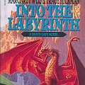 Cover Art for 9780606311434, Into The Labyrinth (Death Gate Cycle) by Margaret Weis, Tracy Hickman