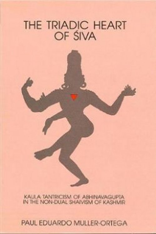 Cover Art for 9780887067877, Triadic Heart of Siva by Paul E. Muller-Ortega