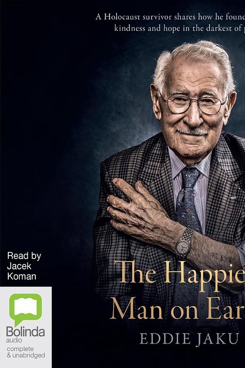 Cover Art for 9780655684206, The Happiest Man on Earth by Eddie Jaku