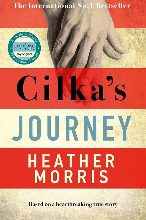 Cover Art for 9781785769054, Cilka's Journey by Heather Morris