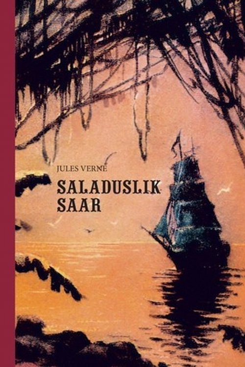 Cover Art for 9789949538867, Saladuslik saar by Jules Verne