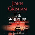 Cover Art for 9780399565137, The Whistler by John Grisham