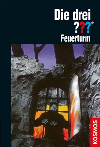 Die drei ??? Feuerturm