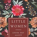 Cover Art for B09XZHLTND, Little Women by Louisa May Alcott (Special Edition): The Original 1868 Edition With Over 100 Illustrations by Frank T. Merrill by Louisa May Alcott